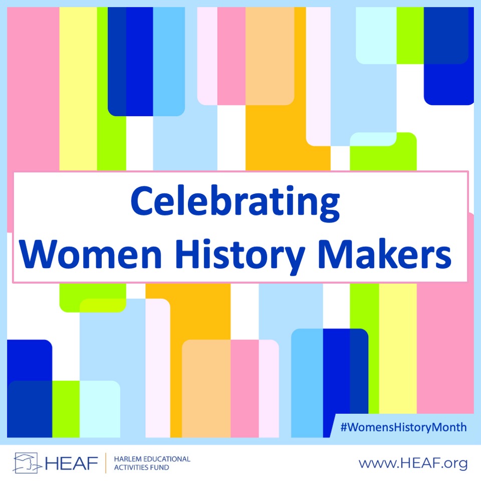 Celebrating Women History Makers #WomensHistoryMonth